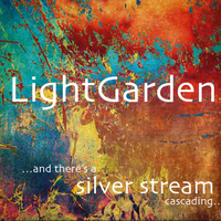 ...and there's a Silver Stream Cascading... by LightGarden