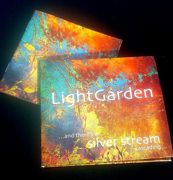 The cover of LightGarden's long awaited second CD '...and there's a Silver Stream Cascading...' 