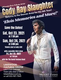 Cody Ray Slaughter in ELVIS MEMORIES and MORE!