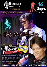 Cody Ray Slaughter "Baby Come On" Concert