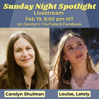 Livestream: Sunday Night Spotlight with Special Guest Louise, Lately!