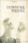 Downfall Theatre – Book