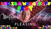 Luc Is A Wurstkopf Fest