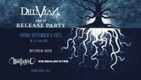 Diluvian "Bivalence" Release Show