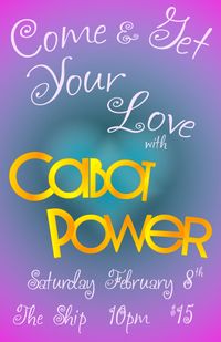 Come & Get Your Love with Cabot Power