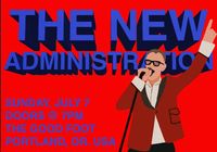 The New Administration Live