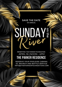 SUNDAY On The River Bennefitting: The Parker Foundation!