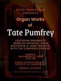 RCCO Saskatoon Centre - Organ Works of Tate Pumfrey