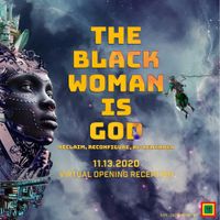 The Black Women is GOD