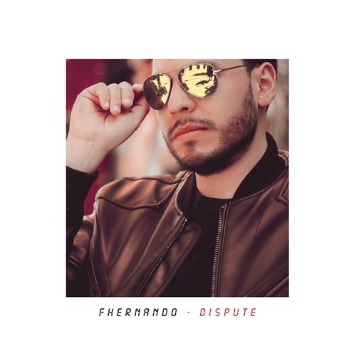 Fhernando - Dispute