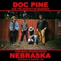 Doc Pine Performs Springsteen's Nebraska