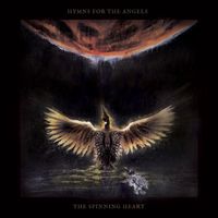 The Spinning Heart by Hymns for the Angels