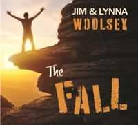Jim & Lynna Woolsey

The Fall