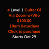 Guitar Workshop "Level 1" for beginners (Begins Saturday October 29th Via Zoom)