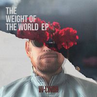 The Weight of the World EP by W. LINDH