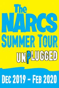 The Narcs Unplugged - Summer Tour