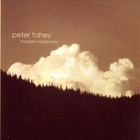 Thunder Underneath by Peter Fahey