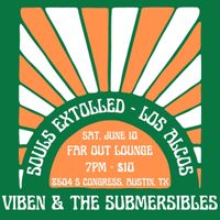 Viben & The Submersibles w/ Los Alcos and Souls Extolled
