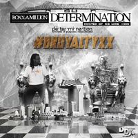 Determination  by Boxx-A-Million