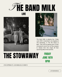 The Band Milk Live at The Stowaway 