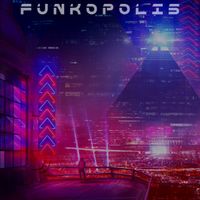 Funkopolis by Living Sound Delusions