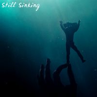Still Sinking (Ft. Living Sound Delusions) by Andy the Dishwasher