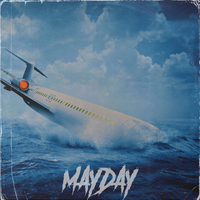 Mayday by Drifting In Abyss