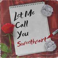 Let Me Call You Sweetheart by Living Sound Delusions