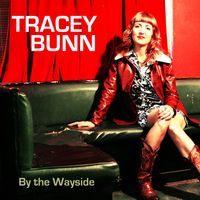 By The Wayside by Tracey Bunn