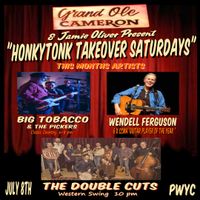 Honkytonk Takeover Saturday Night with Big Tobacco and The Pickers  at The Cameron House
