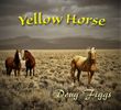 Yellow Horse: CD