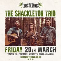 The Shackleton Trio - Postponed