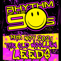 Rhythm of The 90s ***SOLD OUT***