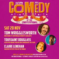 Comedy at the Constitutional - 20 Nov