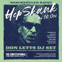 Hop Skank - Don Letts DJ Set Cancelled