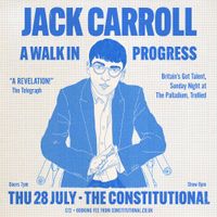Jack Carroll - Walking Funny (A Walk In Progress)