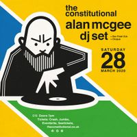 Alan Mcgee DJ Set -Postponed