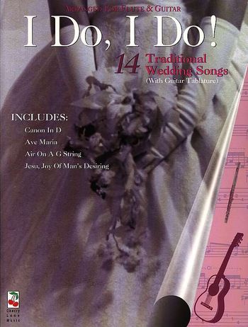 "I Do, I Do, 14 Wedding Songs Arranged for Flute and Guitar", Cherry Lane Music, 1996
