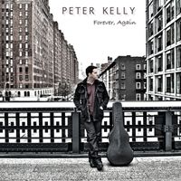 Forever, Again by Peter Kelly