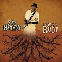 From the Root by Zac Harmon