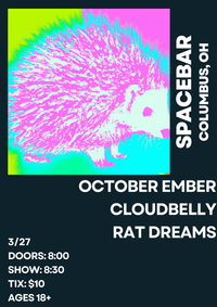 October Ember|Cloudbelly|Rat Dreams