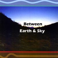 Between Earth & Sky by Nathan Speir