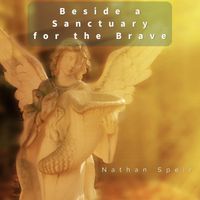 Beside A Sanctuary for the Brave by Nathan Speir