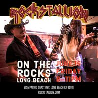 RockStallion live @ On The Rocks Long Beach