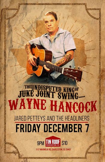 Opening for Wayne "The Train" Hancock
