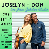 Joselyn & Don Live from Garden Studio - Concert