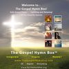 The Gospel Hymn Box - Monthly Subscription, Delivered via U.S. Mail for 8 Months - CD Version