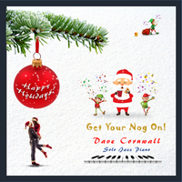Get Your Nog On! by Dave Cornwall, Jazz Piano