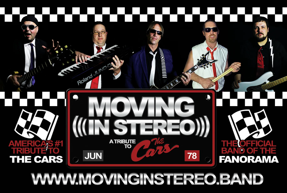 Moving In Stereo TM A Tribute to The Cars