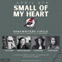 Small of my Heart - Lisa MacIsaac, Catherine McLellan, Erin Costello & Kristen Martell